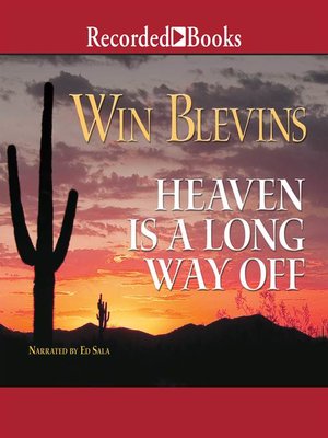 cover image of Heaven Is a Long Way Off